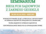 Relacja z IX Ogólnopolskiego Seminarium Biegłych Sądowych z zakresu geodezji